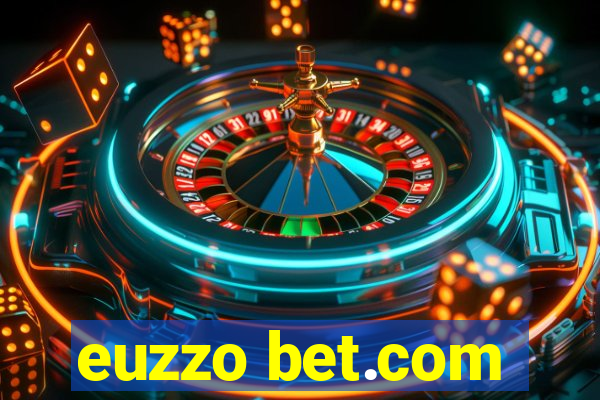 euzzo bet.com